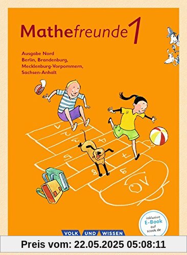 Mathefreunde - Nord - Neubearbeitung 2015: 1. Schuljahr - Schülerbuch mit Kartonbeilagen Mathefreunde - Nord - Neubearbeitung 2015: 1. Schuljahr - Schülerbuch mit Kartonbeilagen