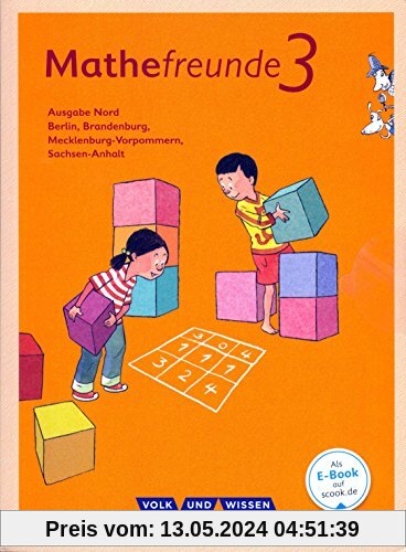Mathefreunde - Nord - Neubearbeitung 2015: 3. Schuljahr - Schülerbuch mit Kartonbeilagen