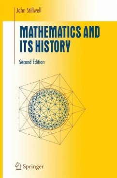 Mathematics and Its History (eBook, PDF) von Springer New York