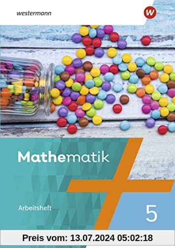 Mathematik / Mathematik Ausgabe NRW 2022: Ausgabe Nordrhein - Westfalen 2022 / Arbeitsheft mit Lösungen 5: Ausgabe 2022 (Mathematik: Ausgabe Nordrhein - Westfalen 2022)