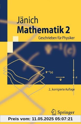 Mathematik 2: Geschrieben fur Physiker (Springer-Lehrbuch) (German Edition)