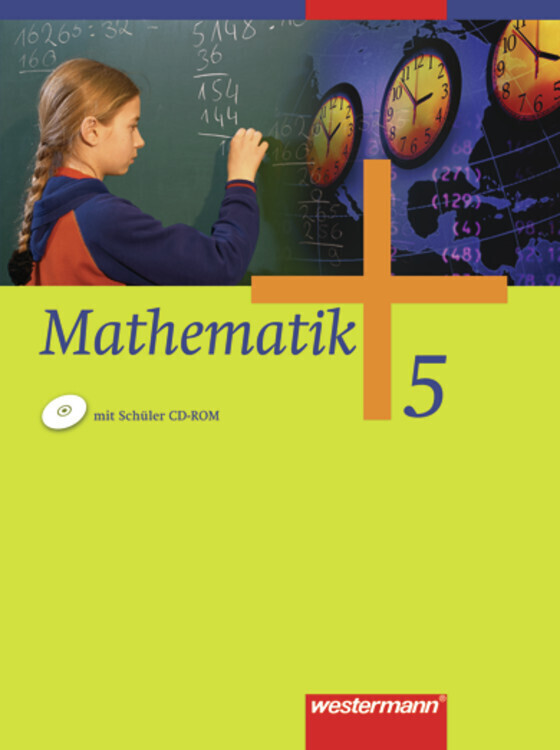 Mathematik 5. Schülerband. Gesamtschule. Nordrhein-Westfalen Niedersachsen Schleswig-Holstein von Westermann Schulbuch