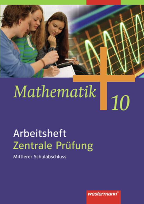 Mathematik - Allgemeine Ausgabe 2006 für die Sekundarstufe 1 von Westermann Schulbuch