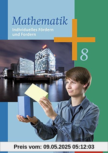 Mathematik - Arbeitshefte Ausgabe 2014 für die Sekundarstufe I: Arbeitsheft Individuelles Fördern und Fordern 8