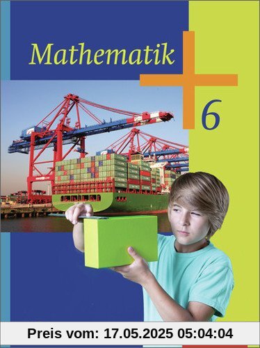 Mathematik - Ausgabe 2013 für das 5. und 6. Schuljahr in Berlin und Brandenburg: Schülerband 6