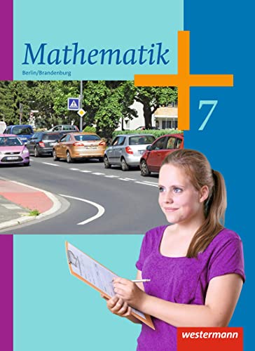 Mathematik - Ausgabe 2013 für die Sekundarstufe I in Berlin und Brandenburg: Schulbuch 7
