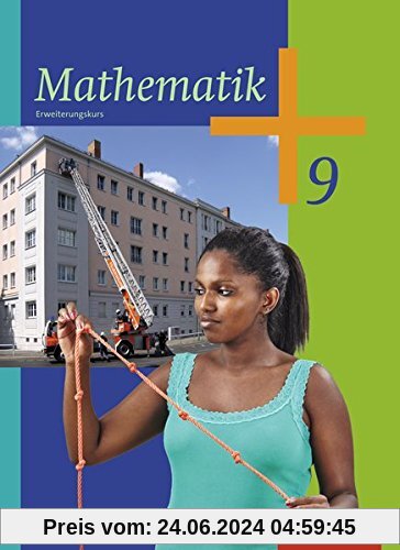 Mathematik - Ausgabe 2014 für die Sekundarstufe I: Schülerband 9 E