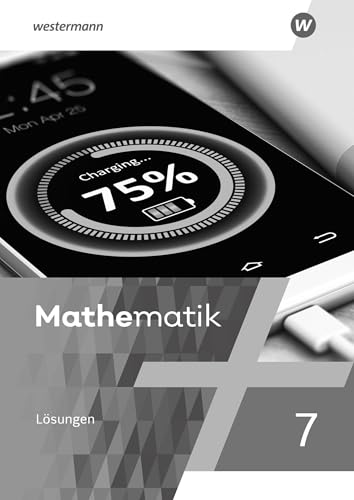 Mathematik - Ausgabe 2021: Lösungen 7 (Mathematik: Ausgabe 2021 für Rheinland-Pfalz, Saarland und Baden-Württemberg)