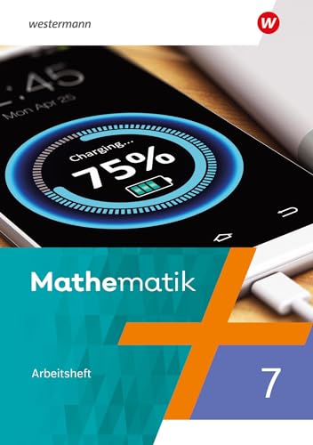 Mathematik - Ausgabe 2023 für Berlin, Brandenburg, Sachsen-Anhalt, Thüringen, 7. - 10. Schuljahr: Arbeitsheft mit Lösungen 7: 7. - 10. Schuljahr - Ausgabe 2023