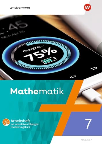 Mathematik - Ausgabe N 2020. Arbeitsheft 7E mit interaktiven Übungen