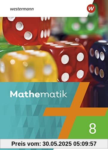 Mathematik - Ausgabe N 2020: Schülerband 8 Mathematik - Ausgabe N 2020: Schülerband 8
