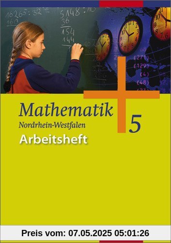 Mathematik - Ausgabe für Gesamtschulen: Mathematik - Allgemeine Ausgabe 2006 für die Sekundarstufe I: Arbeitsheft 5