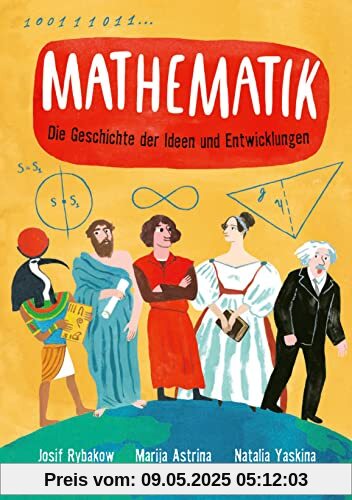 Mathematik – Die Geschichte der Ideen und Entdeckungen