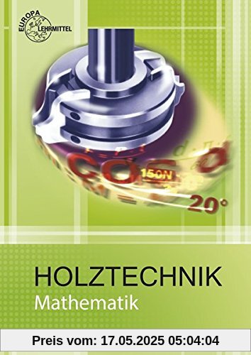 Mathematik Holztechnik