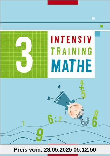 Mathematik Lernhilfen - Ausgabe 2004 für Grundschulen. Ausgabe 2004 für Grundschulen: Intensivtraining Mathe: Arbeitsheft 3 Mathematik Lernhilfen - Ausgabe 2004 für Grundschulen. Ausgabe 2004 für Grundschulen: Intensivtraining Mathe: Arbeitsheft 3