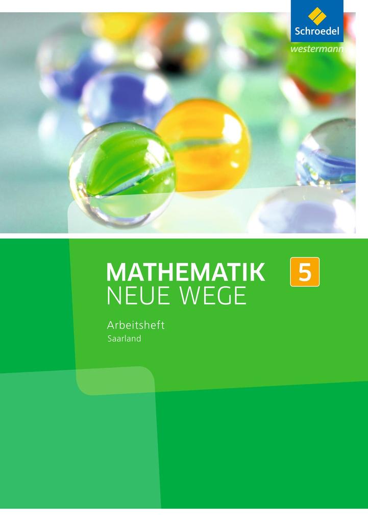Mathematik Neue Wege SI 5. Arbeitsheft. Saarland von Schroedel Verlag GmbH