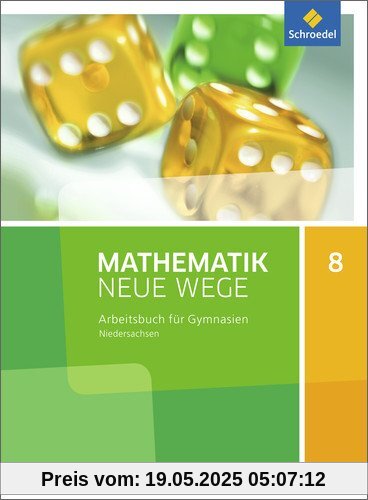 Mathematik Neue Wege SI - Ausgabe 2015 G9 für Niedersachsen: Arbeitsbuch 8