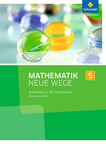 Mathematik Neue Wege SI - Ausgabe 2016 für Rheinland-Pfalz: Arbeitsbuch 5