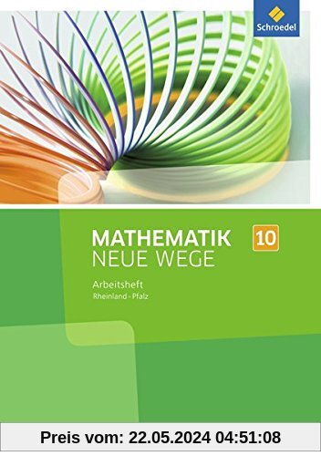 Mathematik Neue Wege SI - Ausgabe 2016 für Rheinland-Pfalz: Arbeitsheft 10