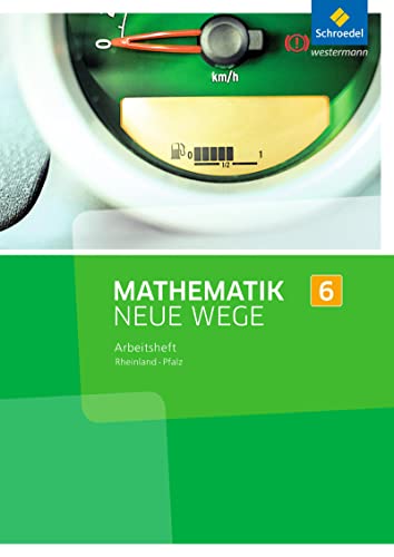Mathematik Neue Wege SI - Ausgabe 2016 für Rheinland-Pfalz: Arbeitsheft 6 von Schroedel Verlag GmbH