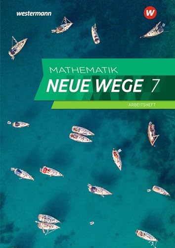 Mathematik Neue Wege SI - Ausgabe 2019 für Nordrhein-Westfalen und Schleswig-Holstein G9: Arbeitsheft 7 mit Lösungen