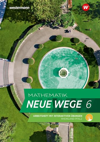 Mathematik Neue Wege SI - Ausgabe 2022 für Rheinland-Pfalz: Arbeitsheft 6 mit Lösungen und interaktiven Übungen: Ausgabe 2022 - Sekundastufe 1 von Westermann Schulbuchverlag