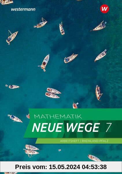 Mathematik Neue Wege SI - Ausgabe 2022 für Rheinland-Pfalz: Arbeitsheft 7 mit Lösungen: Sekundarstufe 1 - Ausgabe 2022 f