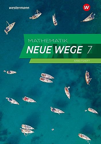 Mathematik Neue Wege SI - Ausgabe 2023 für Hamburg: Arbeitsheft 7 mit Lösungen: Sekundarstufe 1 - Ausgabe 2023 (Mathematik Neue Wege SI: Ausgabe 2023 für Hamburg und Bremen)