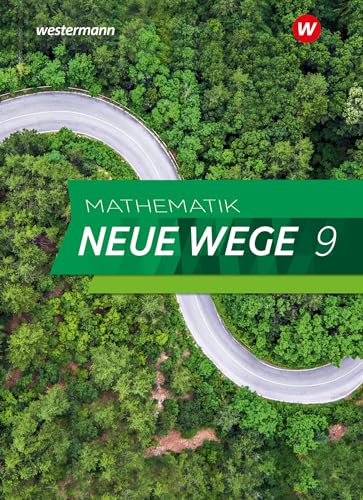 Mathematik Neue Wege SI - Ausgabe 2023 für Hamburg: Schulbuch 9 (Mathematik Neue Wege SI: Ausgabe 2023 für Hamburg und Bremen)