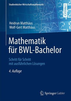 Mathematik für BWL-Bachelor (eBook, PDF) von Springer-Verlag GmbH