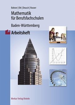 Mathematik für Berufsfachschulen. Arbeitsheft. Baden-Württemberg von Merkur