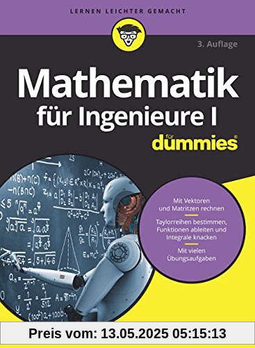 Mathematik für Ingenieure I für Dummies