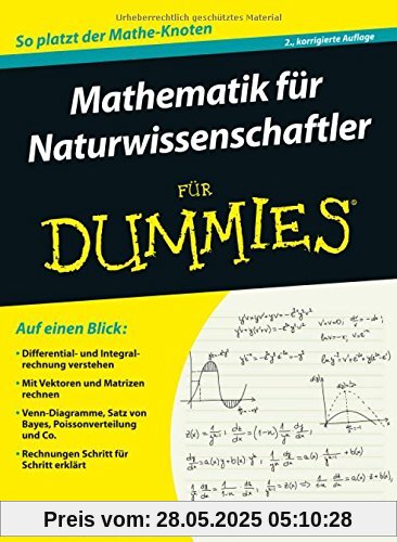 Mathematik für Naturwissenschaftler für Dummies
