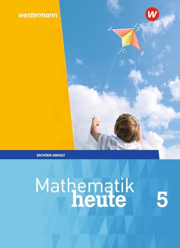 Mathematik heute - Ausgabe 2018 für Sachsen-Anhalt: Schulbuch 5