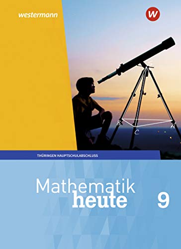 Mathematik heute - Ausgabe 2018 für Thüringen: Schülerband 9 Hauptschulbildungsgang