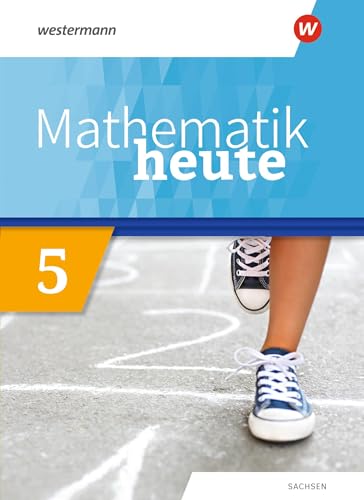 Mathematik heute - Ausgabe 2020 für Sachsen: Schulbuch 5