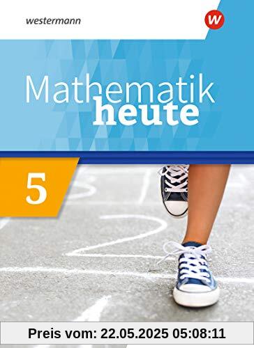 Mathematik heute - Ausgabe 2020 für Sachsen: Schülerband 5