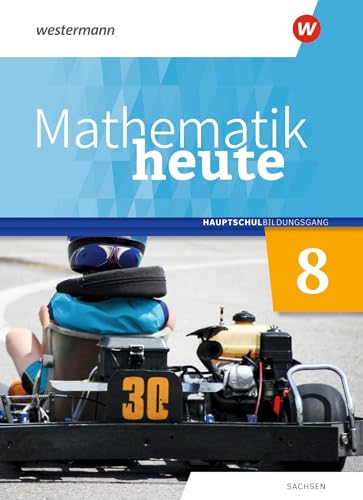 Mathematik heute - Ausgabe 2020 für Sachsen: Schulbuch 8 Hauptschulbildungsgang