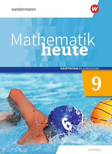 Mathematik heute - Ausgabe 2020 für Sachsen: Schulbuch 9 Hauptschulbildungsgang von Westermann Schulbuchverlag