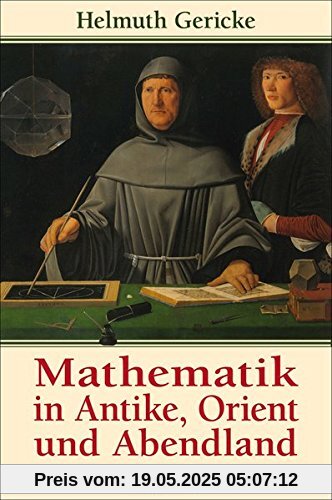 Mathematik in Antike, Orient und Abendland