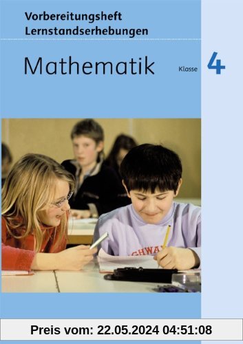 Mathematik plus - Grundschule - Lernstandserhebungen: 4. Schuljahr - Arbeitsheft mit Lösungen