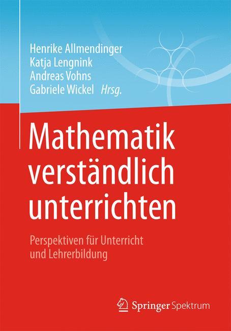Mathematik verständlich unterrichten von Springer Fachmedien Wiesbaden