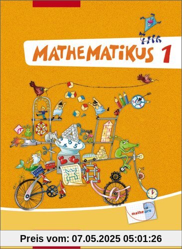 Mathematikus - Allgemeine Ausgabe 2007: Schülerbuch 1