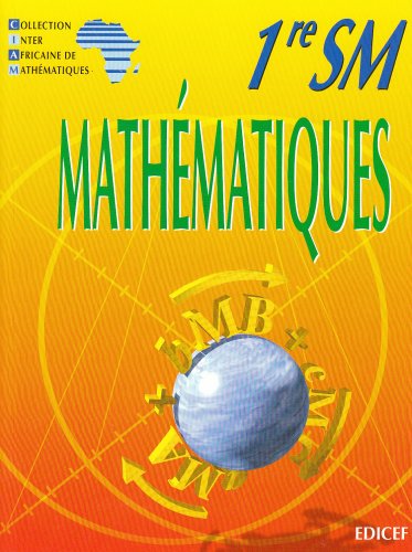 Mathématiques CIAM 1ère SM (série C)