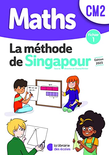 Mathématiques CM2 - Méthode de Singapour - fichier 1 Mathématiques CM2 - Méthode de Singapour - fichier 1 von LIB DES ECOLES
