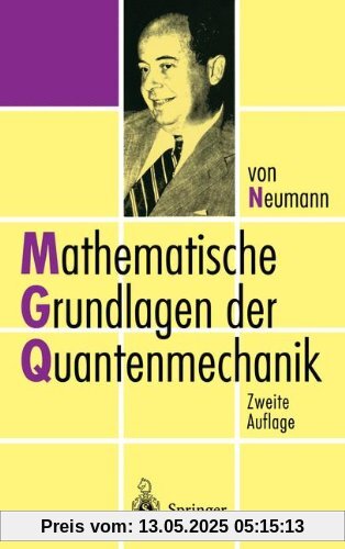 Mathematische Grundlagen der Quantenmechanik