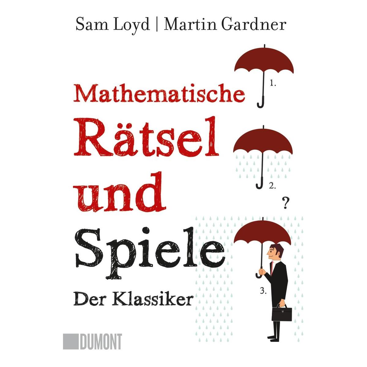 Mathematische Rätsel und Spiele von DuMont Buchverlag GmbH