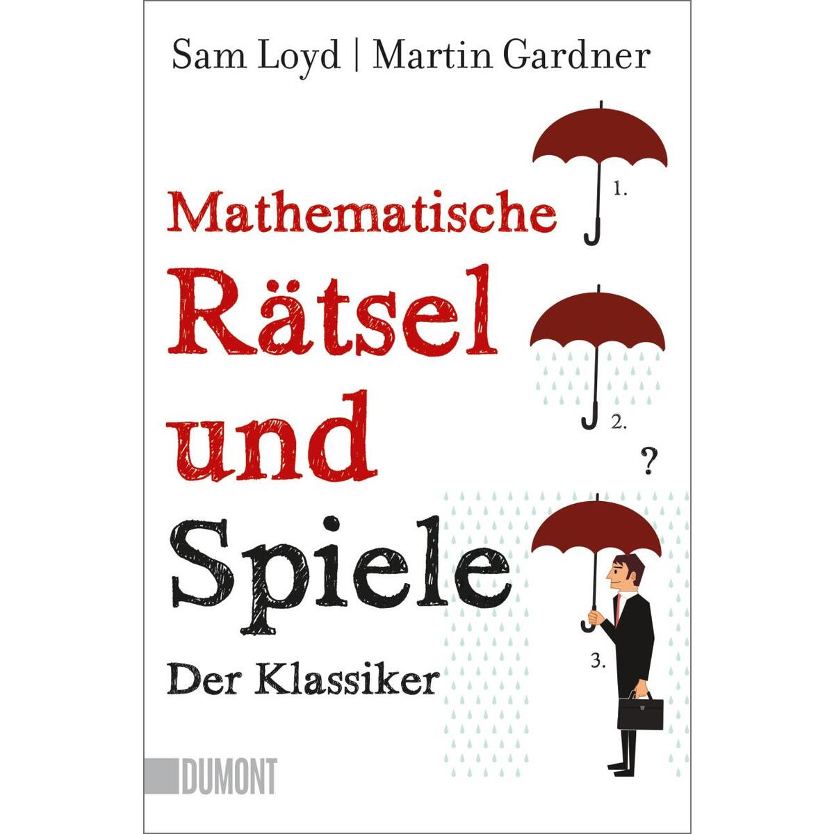 Mathematische Rätsel und Spiele von DuMont Buchverlag GmbH