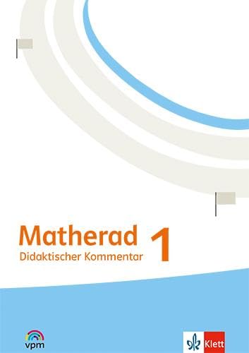 Matherad 1: Didaktischer Kommentar Klasse 1 (Matherad. Ausgabe ab 2025) von Klett