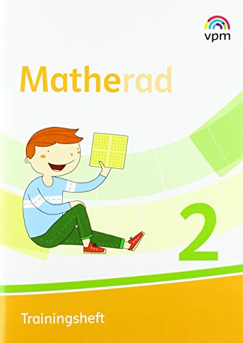 Matherad 2: Trainingsheft Klasse 2 (Matherad. Ausgabe ab 2018) von Verlag f.pdag.Medien